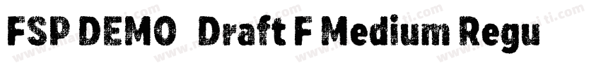 FSP DEMO   Draft F Medium Regula字体转换